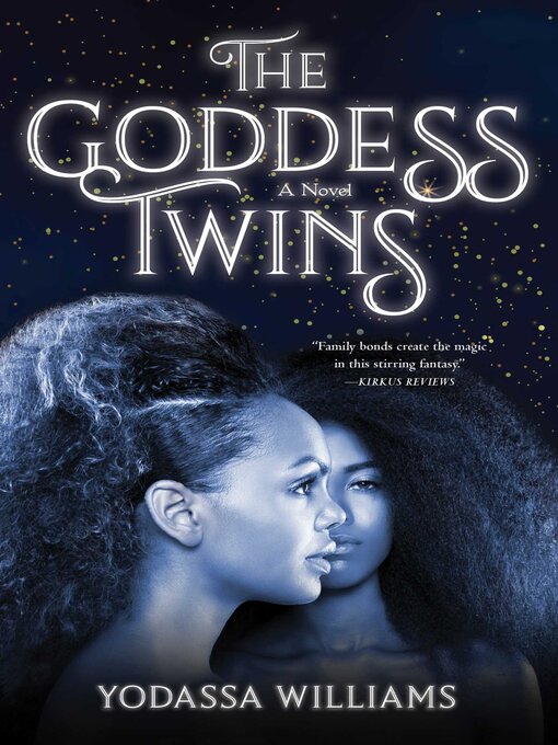 Title details for The Goddess Twins by Yodassa Williams - Available